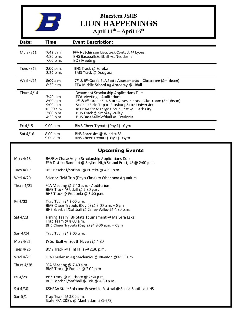Lion Happenings 4/11-4/16 All events are subject to change. Please check the school website for updates.